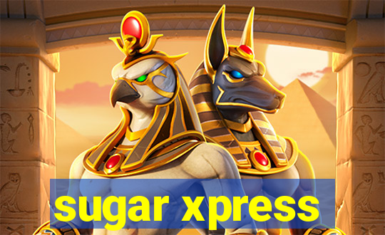 sugar xpress