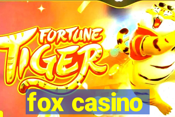 fox casino