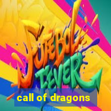 call of dragons