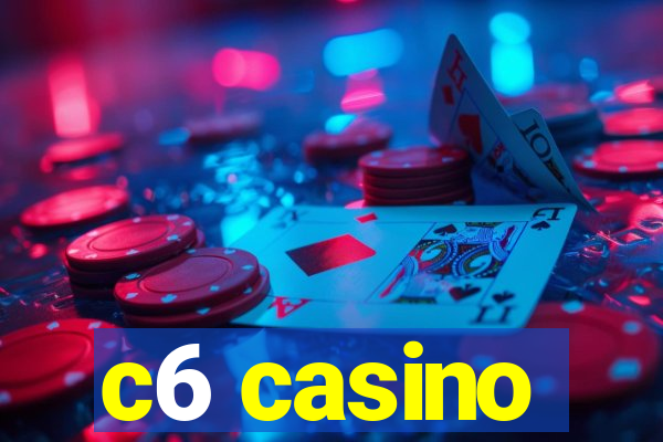 c6 casino