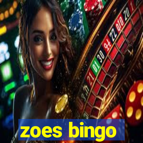 zoes bingo