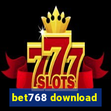 bet768 download