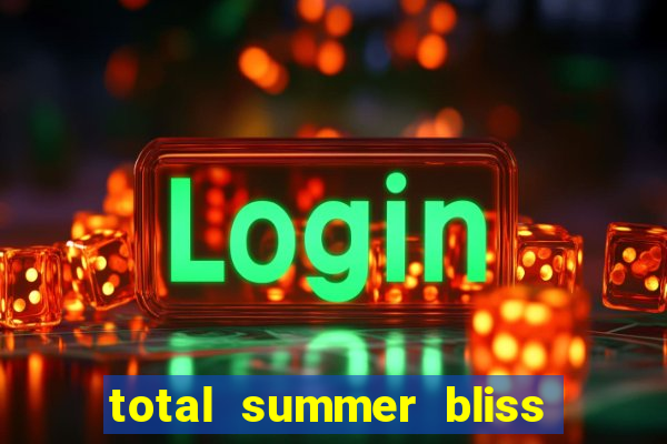 total summer bliss slot free play