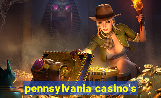 pennsylvania casino's