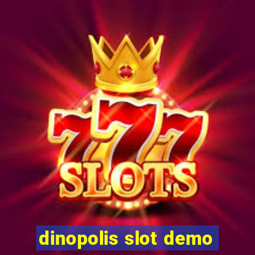 dinopolis slot demo