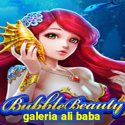 galeria ali baba