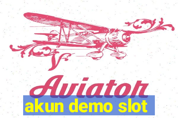 akun demo slot