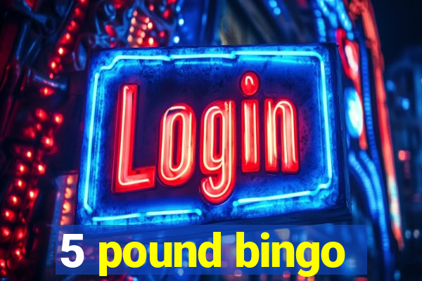 5 pound bingo