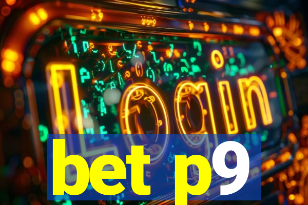 bet p9