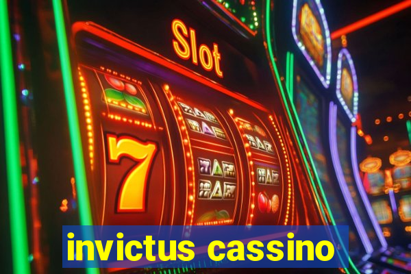 invictus cassino