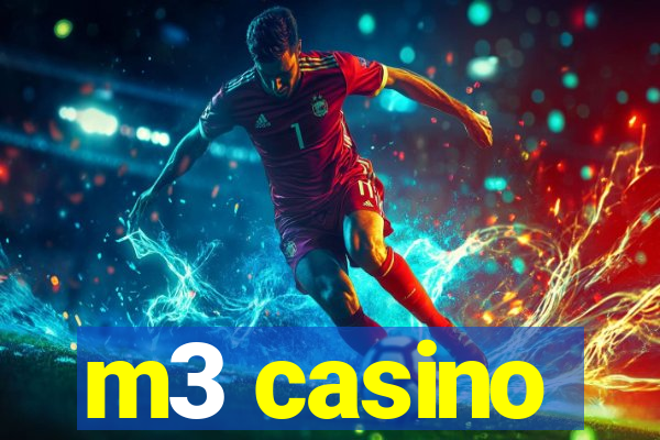 m3 casino