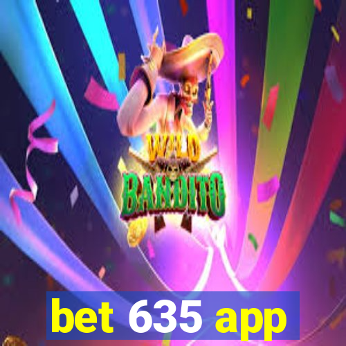 bet 635 app