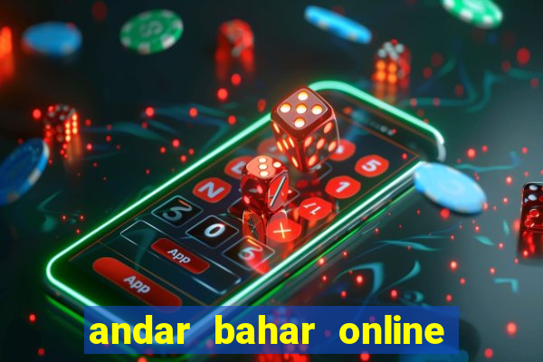 andar bahar online game cash