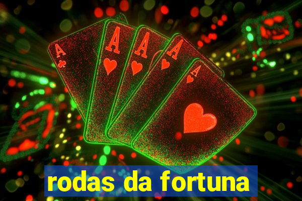 rodas da fortuna