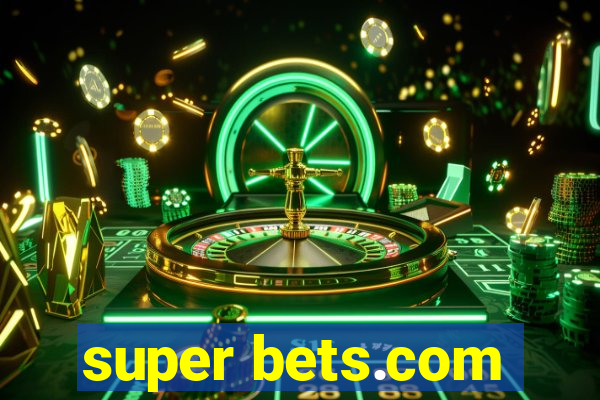 super bets.com