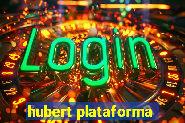 hubert plataforma