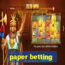 paper betting