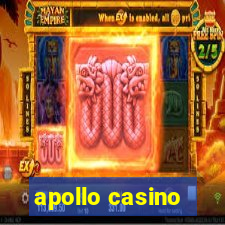 apollo casino