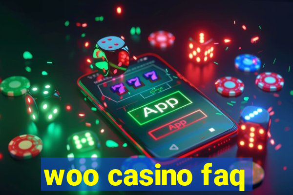 woo casino faq