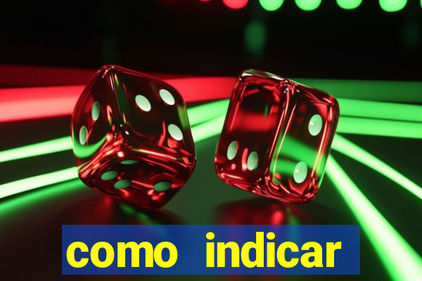 como indicar estrela bet