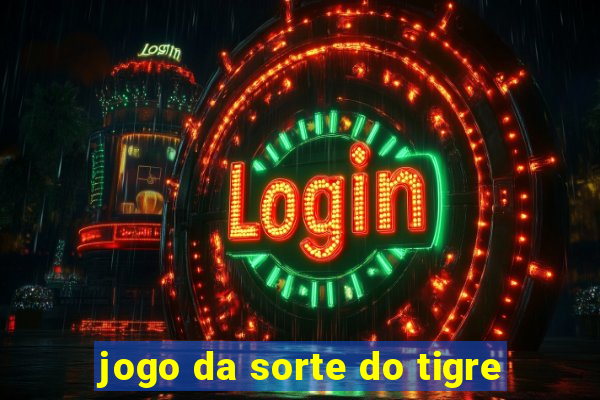 jogo da sorte do tigre