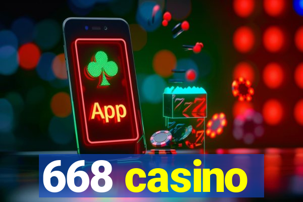 668 casino