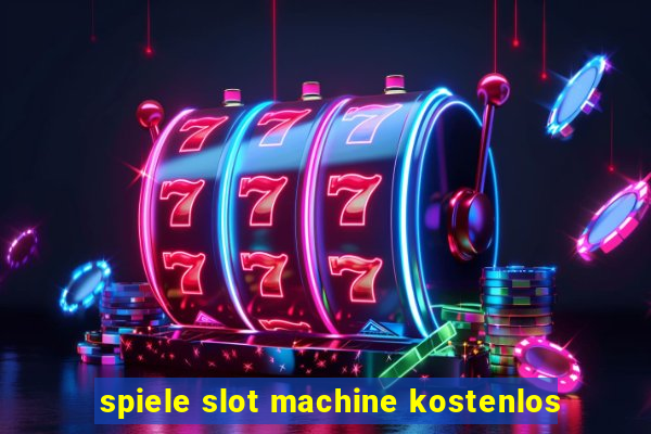 spiele slot machine kostenlos