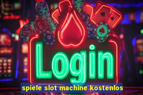 spiele slot machine kostenlos