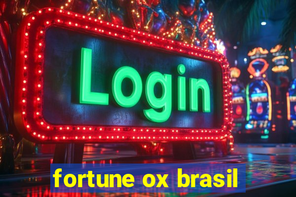 fortune ox brasil