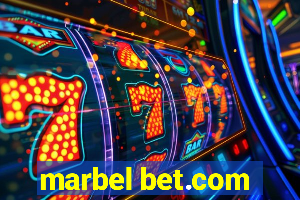 marbel bet.com