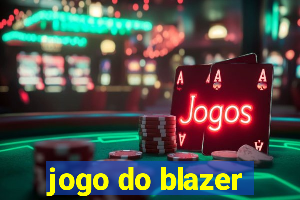 jogo do blazer