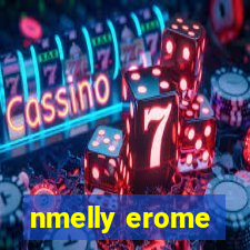 nmelly erome