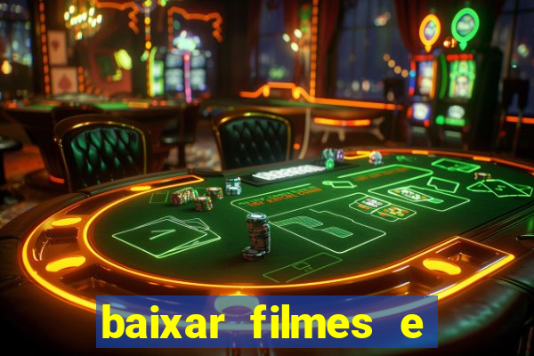 baixar filmes e series em mp4