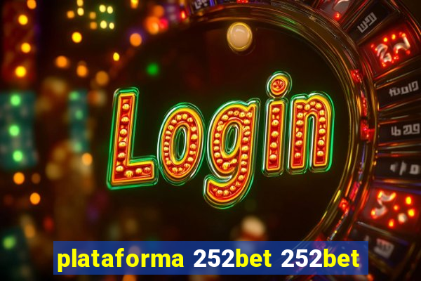 plataforma 252bet 252bet