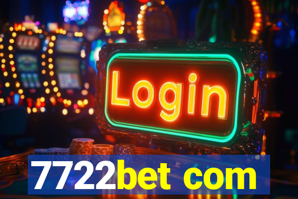 7722bet com