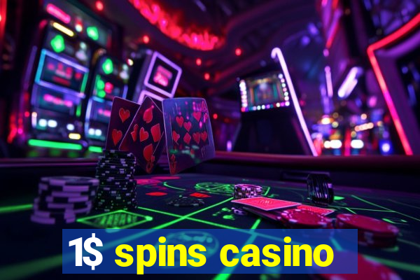 1$ spins casino