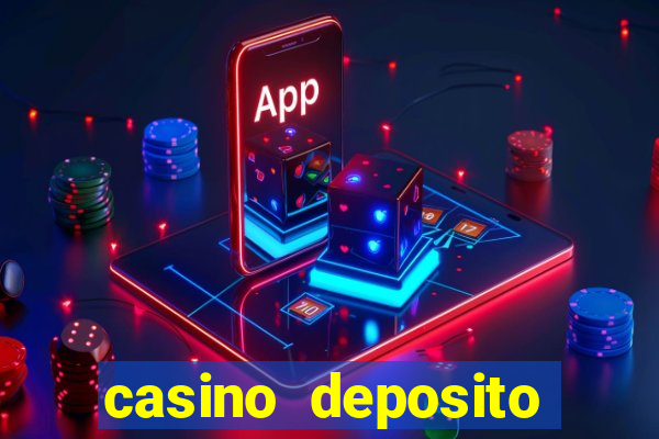 casino deposito minimo 1 real