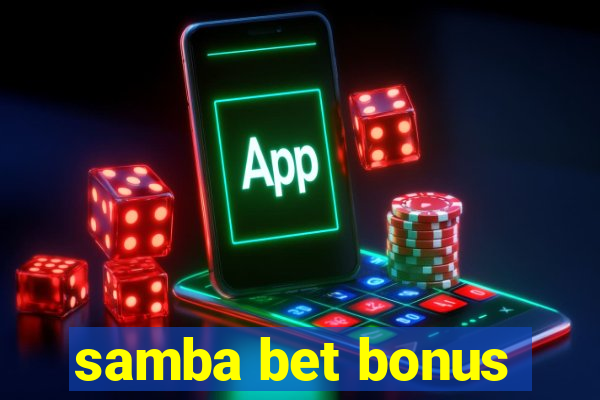 samba bet bonus