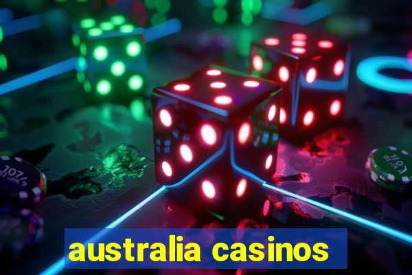 australia casinos