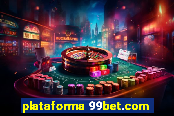 plataforma 99bet.com