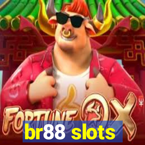 br88 slots