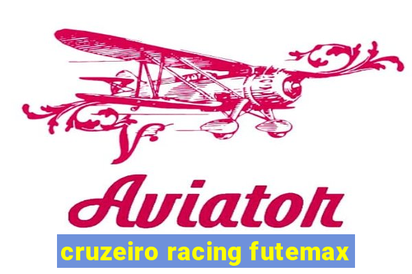 cruzeiro racing futemax