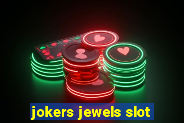 jokers jewels slot