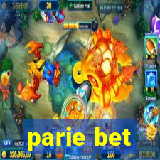 parie bet