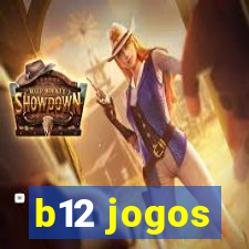 b12 jogos