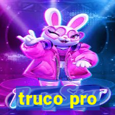 truco pro