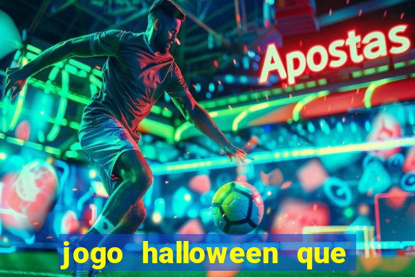 jogo halloween que paga dinheiro de verdade