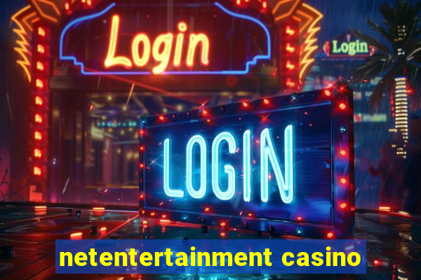 netentertainment casino