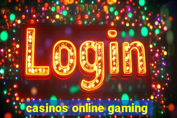 casinos online gaming