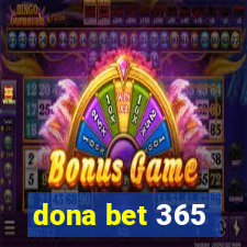 dona bet 365